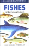 Fishes of Britain and Europe