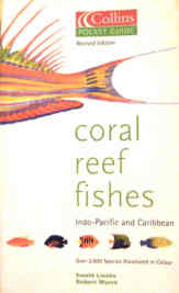 CORAL REEF FISHES by Ewald Lieske, Robert Myers 