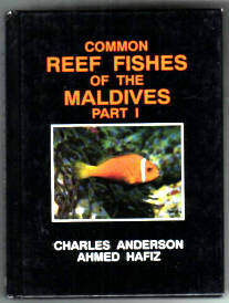 Common Reef Fishes of the Maldives. Part ONE