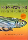 FIELD GUIDE TO THE FRESHWATER FISHES OF AUSTRALIA 