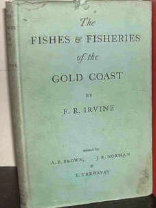 The Fishes and Fisheries of the Gold Coast,Nigeria, Ghana