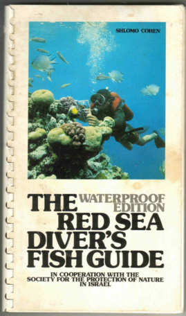 The Red Sea Diver's Fish Guide. Waterproof Edition