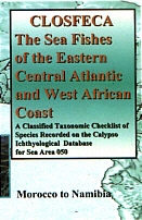 The Sea Fishes of the Eastern Central Atlantic and West Africa. Morocco to Namibia. Taxonomic Classification. 