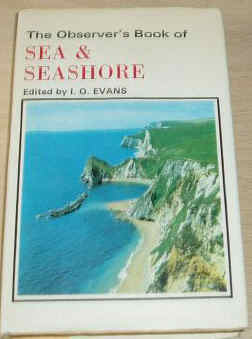 The Observer's Book of SEA AND SEASHORE by L.G.Evans