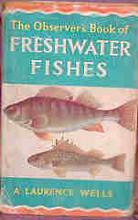 The Observer's Book of - FRESHWATER FISHES OF THE BRITISH ISLES