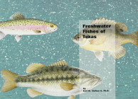 Freshwater Fishes of Texas.  
