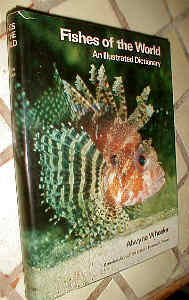 A Dictionary of the Fishes of the World by Alwyne Wheeler